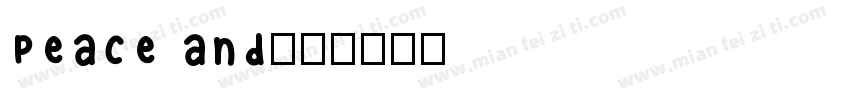 Peace and字体转换